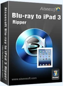 Aiseesoft Blu-Ray to iPad 3 Ripper